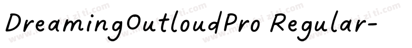 DreamingOutloudPro Regular字体转换
